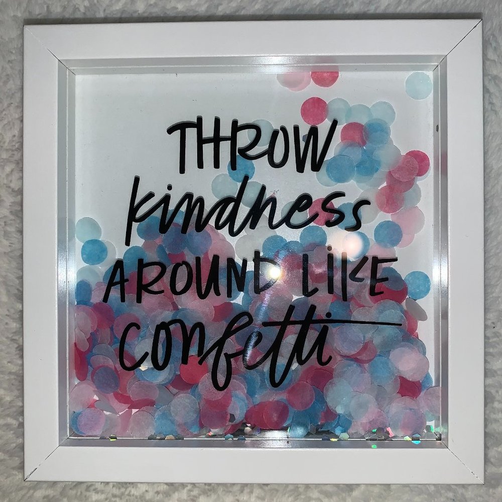 Throw Kindness Around like Confetti Wall Art / Desk Decor, Pink and Blue Glitter
